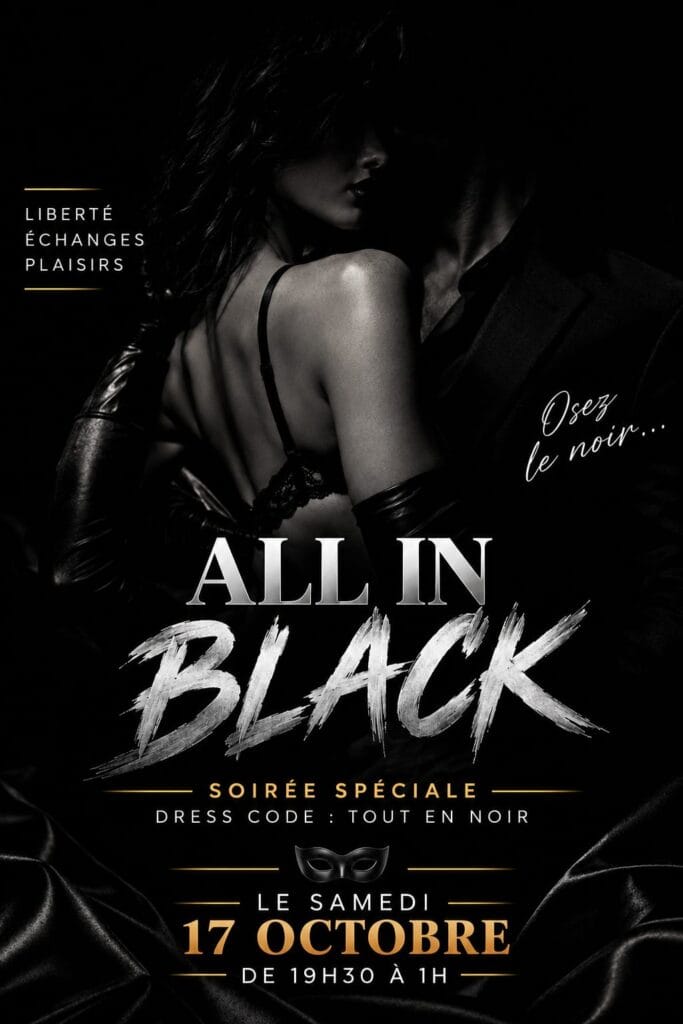 Soirée All in Black le samedi 17 Octobre au Sexy Moon